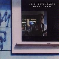 Heidi Batchelder/Wash It Away